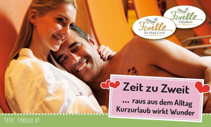 Zeit zu zweit hotel forelle tux